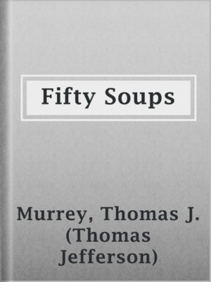 cover image of Fifty Soups